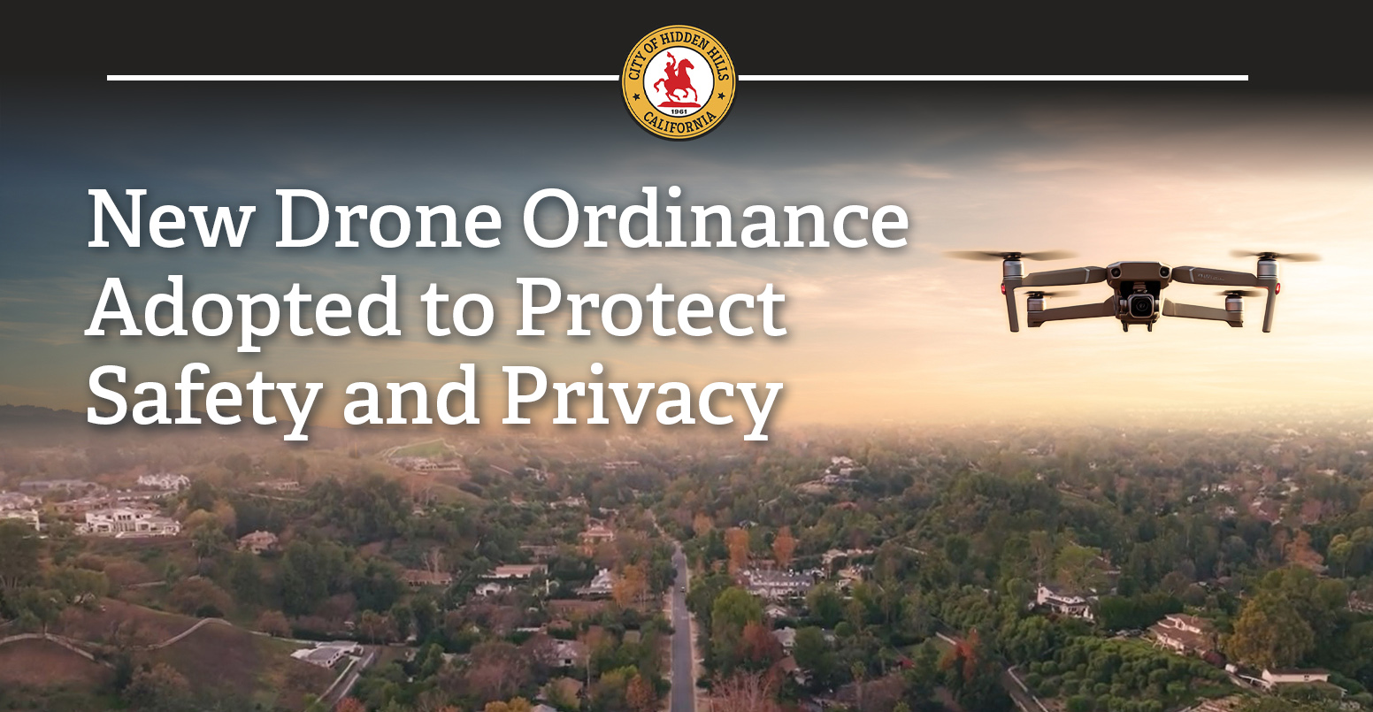 Drone Ordinance Goes into Effect January 10